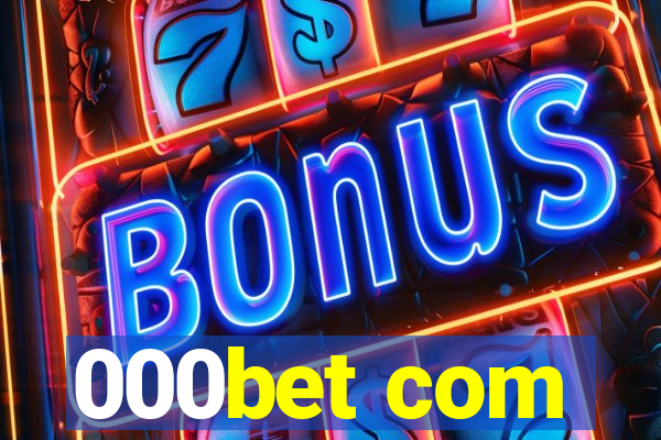 000bet com